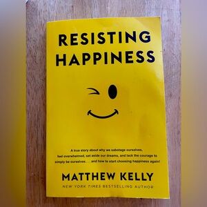Resisting Happiness Book